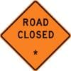 W20 10 road closed custom sign