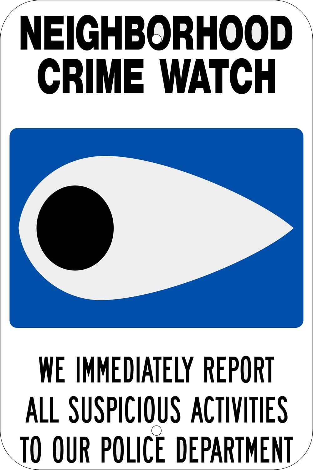 G 120 neighborhood crime watch sign