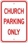 R 107 church parking only sign