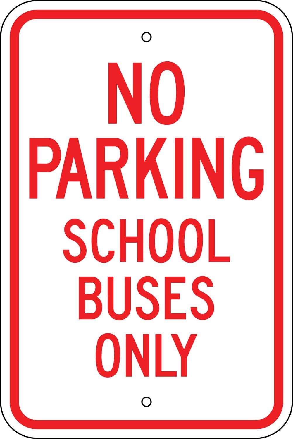 S2 14 no parking school bus only sign 1