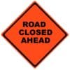 road closed ahead roll up sign